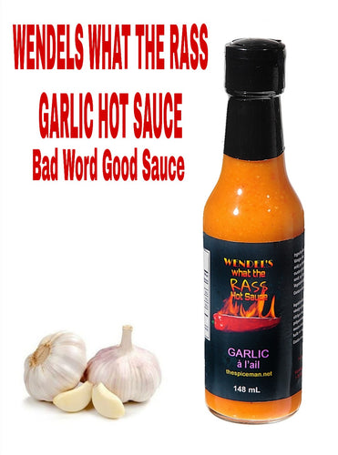 WENDELS WHAT THE RASS-GARLIC HOT SAUCE - The Spiceman