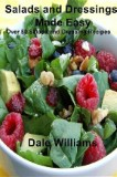 Salads and Dressings Made Easy - The Spiceman